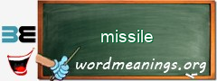 WordMeaning blackboard for missile